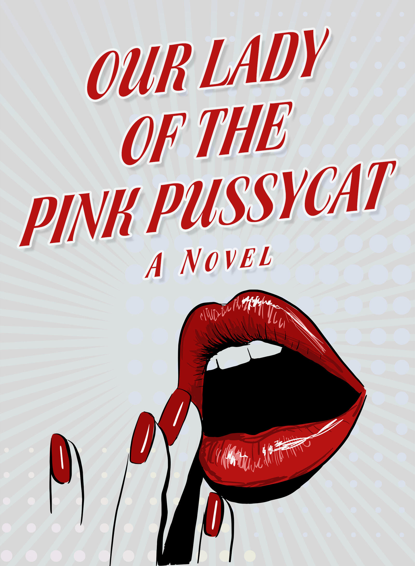 Cover image of Our Lady of the Pink Pussycat